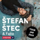 Štefan Štec & Fajta TOUR 2021