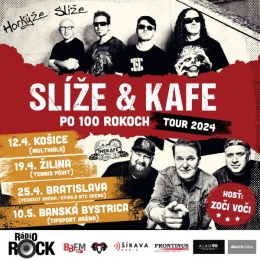 SLÍŽE &amp; KAFE PO 100 ROKOCH TOUR 2024